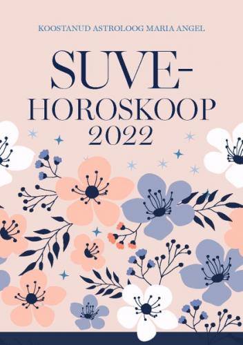 Suvehoroskoop 2022