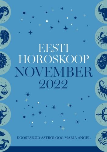 Eesti horoskoop. November 2022