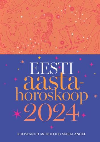 Aastahoroskoop 2024