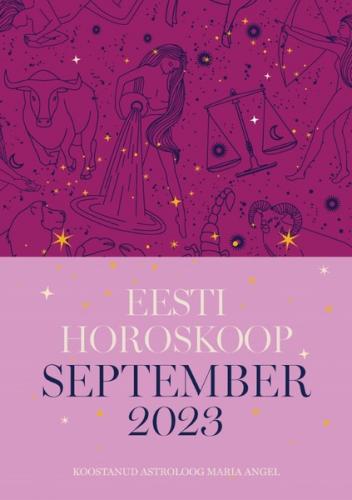 Eesti horoskoop. September 2023