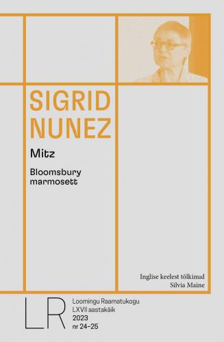 LR 24-25/2023 Sigrid Nunez. Mitz. Bloomsbury marmosett