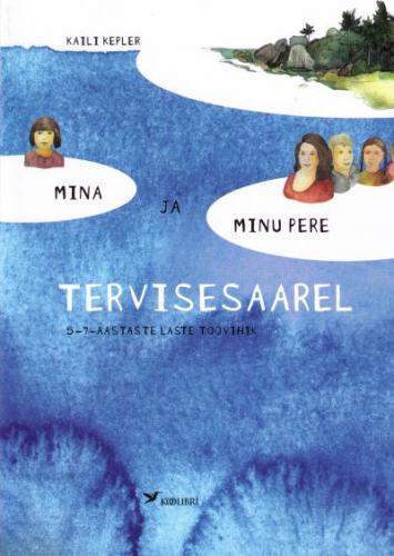 MINA JA MINU PERE TERVISESAAREL
