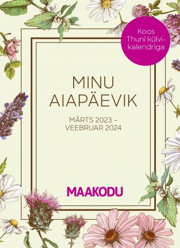 Minu aiapäevik. Märts 2023-veebruar 2024