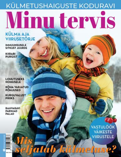 Minu tervis. Külmetushaiguste koduravi