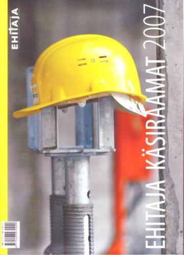 EHITAJA KÄSIRAAMAT 2007