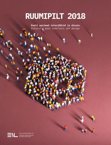 RUUMIPILT 2018: EESTI PARIMAD INTERJÖÖRID JA DISAIN