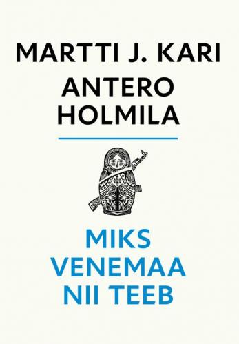 Miks Venemaa nii teeb