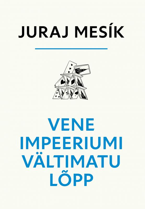 Vene impeeriumi vältimatu lõpp
