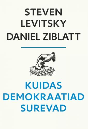 Kuidas demokraatiad surevad