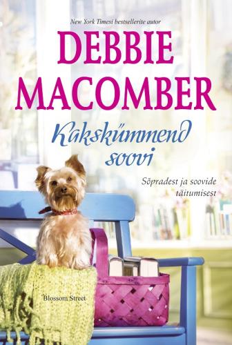 Kakskümmend soovi. Blossom Street, 5. raamat