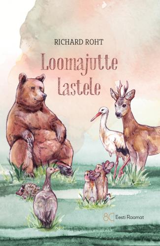 Loomajutte lastele: Jäneste pulmad. Kergeusklik tihasepoeg. Julged rändurid