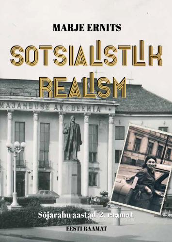Sotsialistlik realism: Sõjarahu aastad 2. raamat