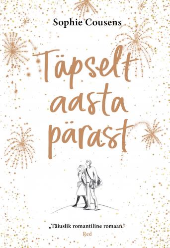Täpselt aasta pärast