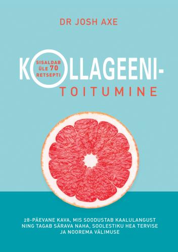 Kollageenitoitumine  Josh Axe