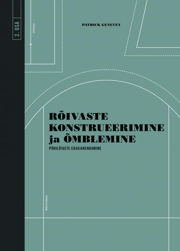 Rõivaste konstrueerimine ja õmblemine. Põhilõigete edasiarendamine