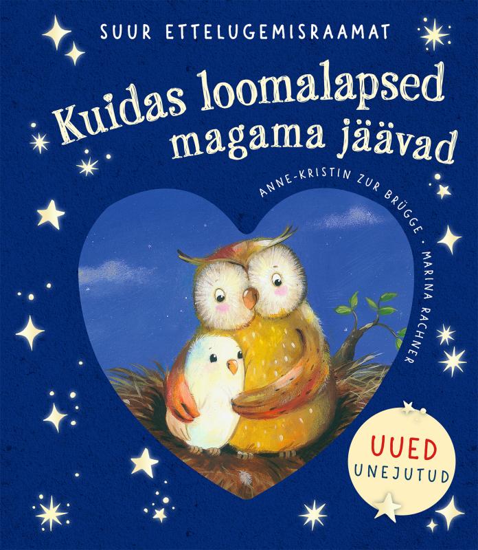 Kuidas loomalapsed magama jäävad: Suur ettelugemisraamat