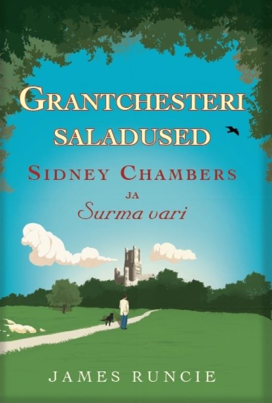 Sidney Chambers ja surma vari. Grantchesteri saladused