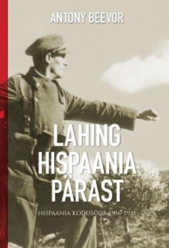 Lahing Hispaania pärast: Hispaania kodusõda 1936–1939