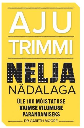 Aju trimmi 4 nädalaga