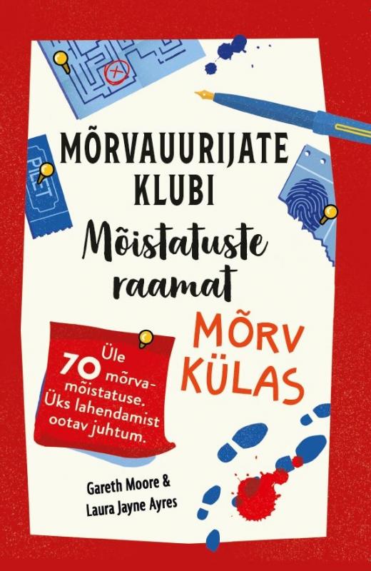 Mõrvauurijate klubi mõistatuste raamat: Mõrv külas