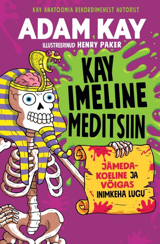 Kay imeline meditsiin: Jämedakoeline ja võigas inimkeha lugu