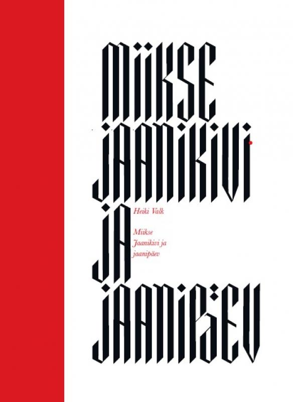 Miikse Jaanikivi ja jaanipäev
