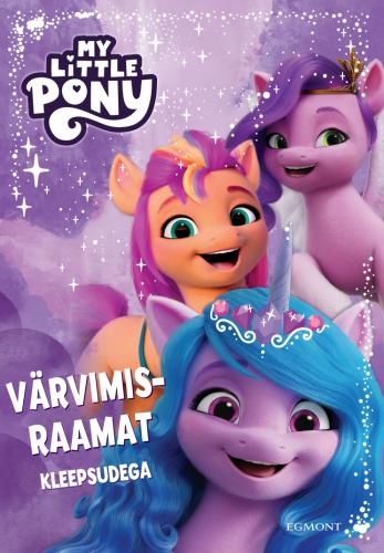 My Little Pony. Värvimisraamat