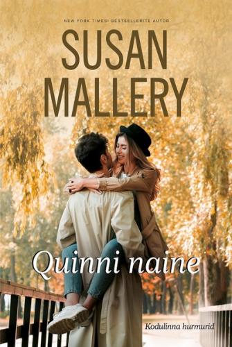 Quinni naine. Kodulinna hurmurid, 11. raamat