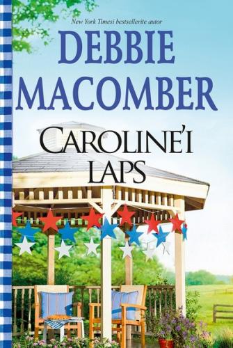 Caroline’i laps. Texase süda, 3. raamat