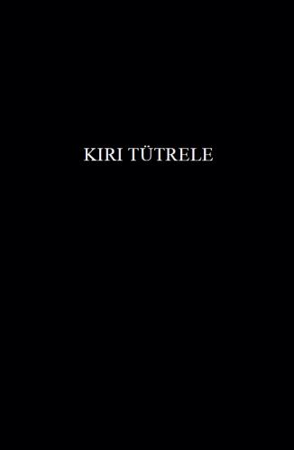 KIRI TÜTRELE