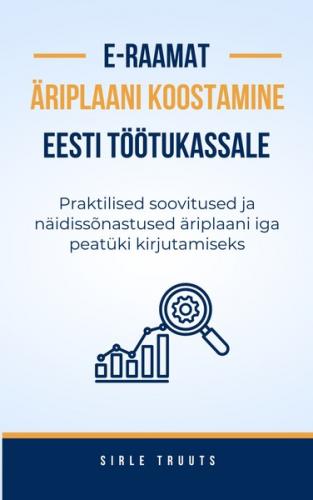 Äriplaani koostamine Eesti Töötukassale