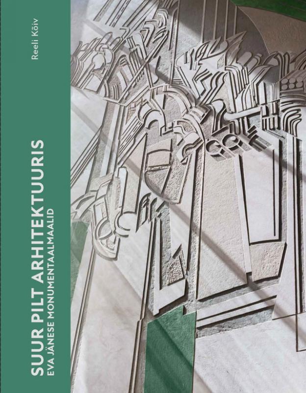 Suur pilt arhitektuuris: Eva Jänese monumentaalmaalid