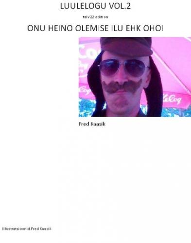 Onu Heino olemise ilu ehk OHOI
