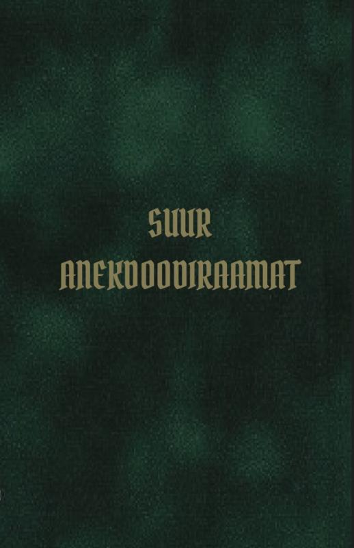 SUUR ANEKDOODIRAAMAT