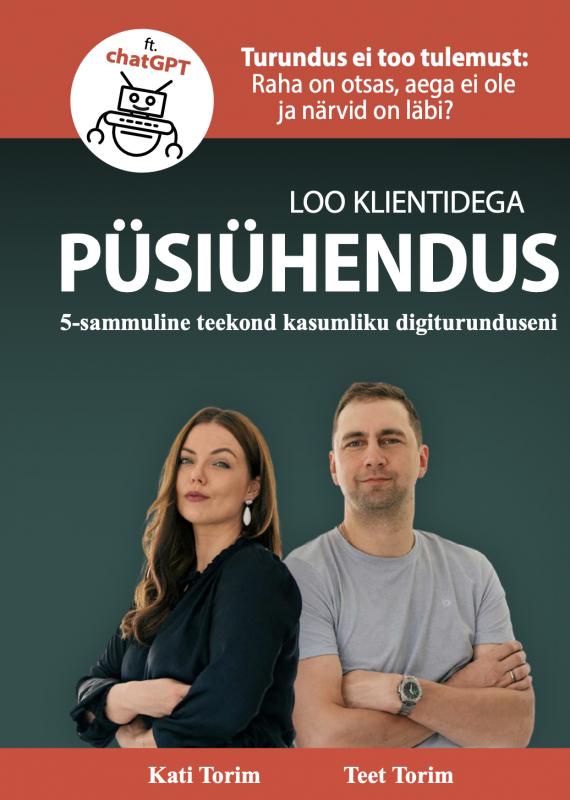 Püsiühendus: 5-sammuline teekond kasumliku digiturunduseni