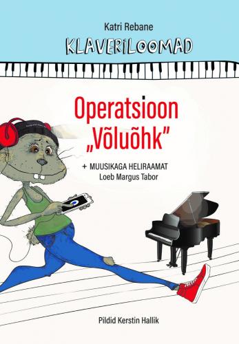 Klaveriloomad: Operatsioon 'Võluõhk'