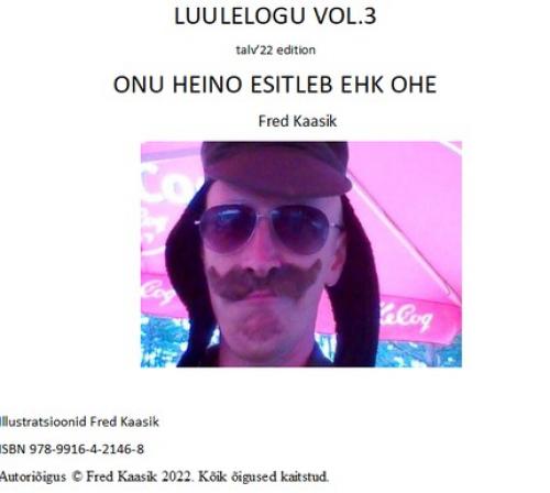 LUULELOGU VOL.3  talv 22 edition . ONU HEINO ESITLEB EH