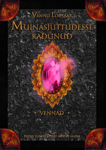 Muinasjuttudesse kadunud.
