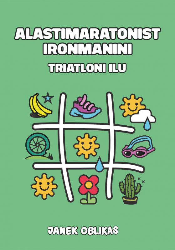 Alastimaratonist Ironmanini. Triatloni ilu.