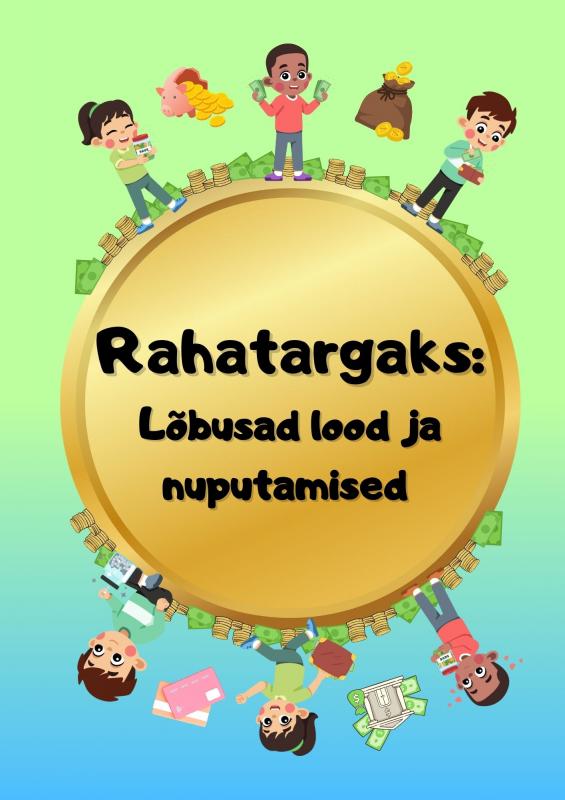 Rahatargaks: Lõbusad lood ja nuputamised