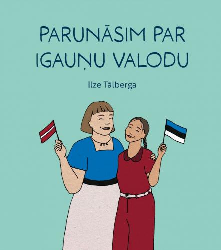 Parunâsim par igauòu valodu (Räägime eesti keelest) 