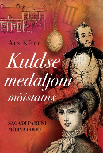 Kuldse medaljoni mõistatus: Sagadi paruni mõrvalood