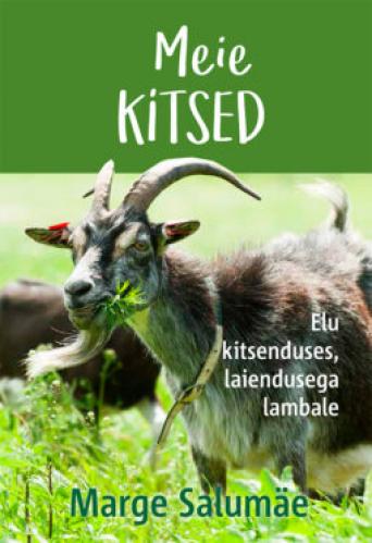 Meie kitsed: Elu kitsenduses, laiendusega lambale