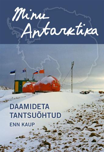 Minu Antarktika: Daamideta tantsuõhtud
