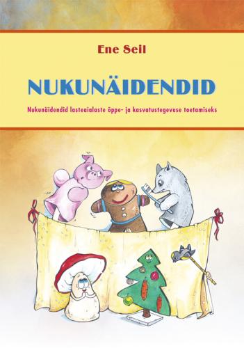 Nukunäidendid lasteaialaste õppe- ja kasvatustegevuse toetamiseks