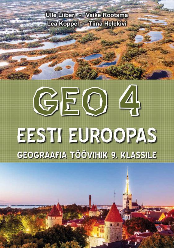 GEO 4. Eesti Euroopas. Geograafia tv 9. kl