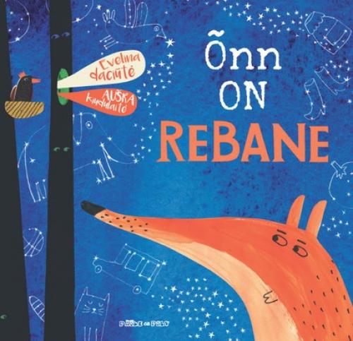 Õnn on rebane