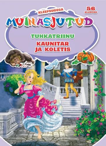 Tuhkatriinu ;Kaunitar ja koletis