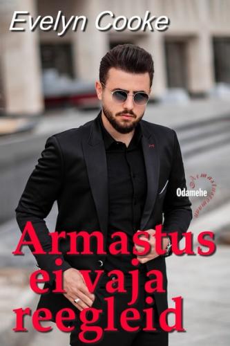 Armastus ei vaja reegleid