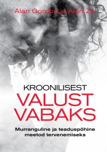 Kroonilisest valust vabaks